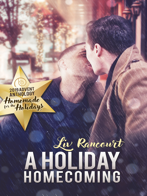 Title details for A Holiday Homecoming by Liv Rancourt - Available